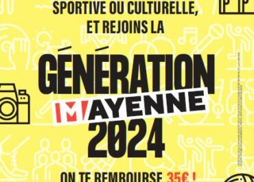 Génération Mayenne 2024 – Activités sportives ou culturelles